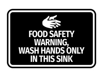 Signs ByLITA Classic Framed Food Safety Warning, Wash Hands Only In This Sink Wall or Door Sign